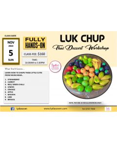 LUK CHUP-THAI DESSERT WORKSHOP